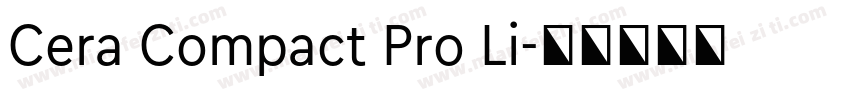 Cera Compact Pro Li字体转换